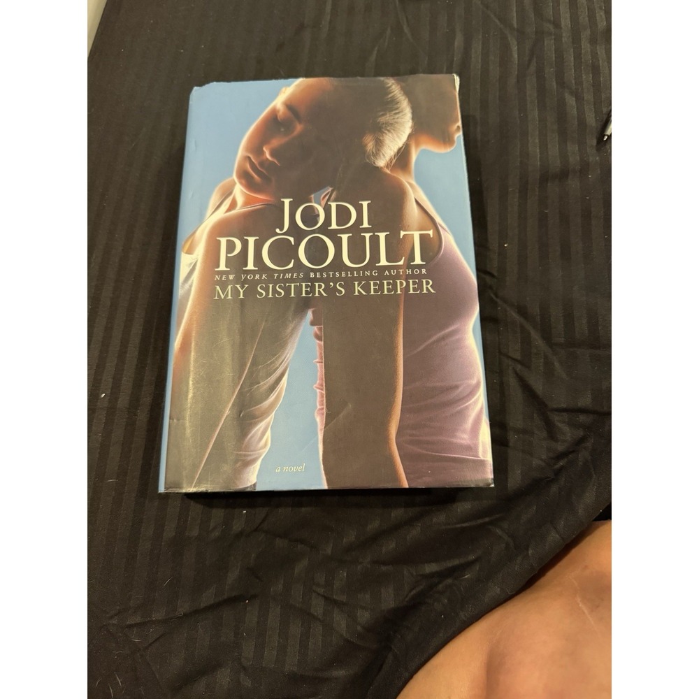 My Sister's Keeper: A Novel - paperback Picoult, Jodi